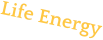 Life Energy